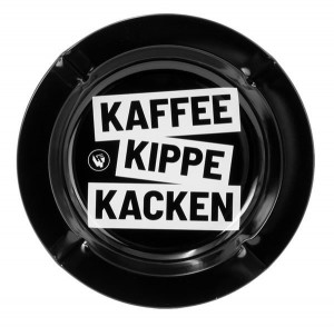 Metall Aschenbecher "Kaffee Kippe Kacken"