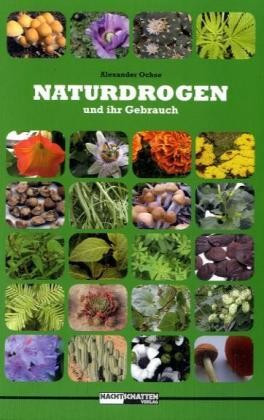Naturdrogen und ihr Gebrauch
