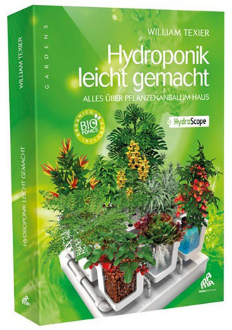 Hydroponik leicht gemacht - W. Texier